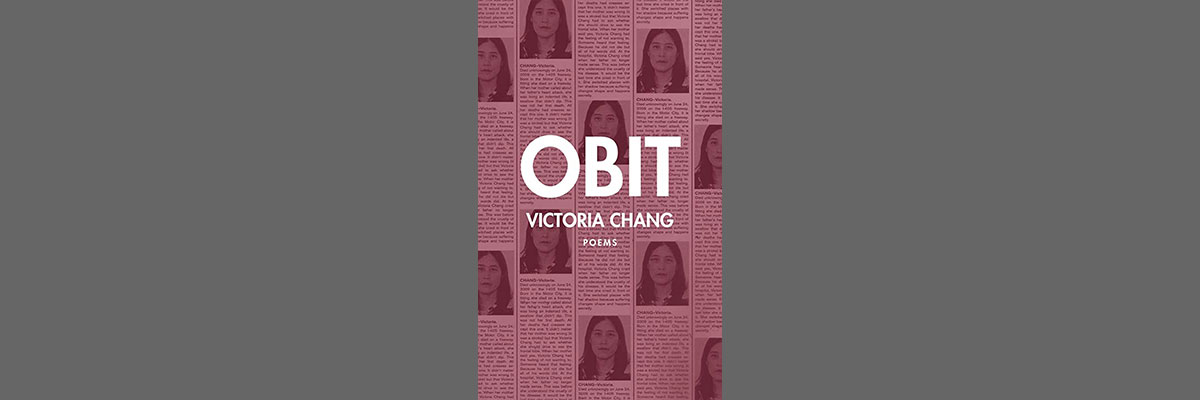 Obit by Victoria Chang - Poems